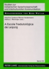 Image for A Escola Tradutologica de Leipzig