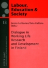 Image for Dialogue in Working Life Research and Development in Finland