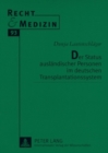 Image for Der Status Auslaendischer Personen Im Deutschen Transplantationssystem
