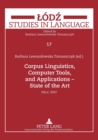 Image for Corpus Linguistics, Computer Tools, and Applications – State of the Art : PALC 2007