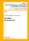 Image for Gut / Boese - Ein Januskopf?