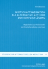 Image for Wirtschaftsmediation ALS Alternative Methode Der Konfliktloesung