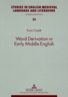 Image for Word Derivation in Early Middle English