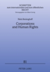 Image for Corporations and Human Rights : An Analysis of ATCA Litigation against Corporations