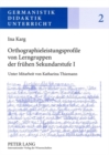 Image for Orthographieleistungsprofile Von Lerngruppen Der Fruehen Sekundarstufe I