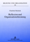 Image for Reflexion Und Organisationsberatung