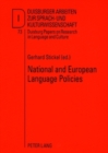 Image for National and European Language Policies : Contributions to the Annual Conference 2007 of EFNIL in Riga