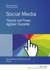 Image for Social Media : Theorie Und Praxis Digitaler Sozialitaet