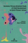 Image for Systemic Person-Oriented Study of Child Development in Early Primary School