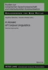 Image for A Mosaic of Corpus Linguistics : Selected Approaches