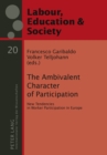 Image for The Ambivalent Character of Participation : New Tendencies in Worker Participation in Europe