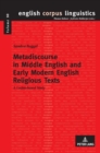 Image for Metadiscourse in Middle English and Early Modern English Religious Texts