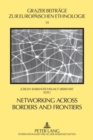 Image for Networking across Borders and Frontiers