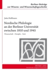 Image for Nordische Philologie an Der Berliner Universitaet Zwischen 1810 Und 1945 : Wissenschaft - Disziplin - Fach