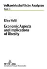 Image for Economic Aspects and Implications of Obesity
