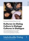 Image for Kulturen Im Dialog - Culture in Dialogo - Cultures in Dialogue