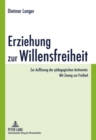 Image for Erziehung Zur Willensfreiheit