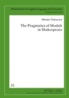 Image for The Pragmatics of Modals in Shakespeare