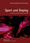 Image for Sport Und Doping : Zur Analyse Einer Antagonistischen Symbiose