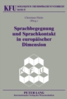 Image for Sprachbegegnung und Sprachkontakt in europaeischer Dimension