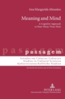 Image for Meaning and Mind : A Cognitive Approach to Peter Weiss&#39; Prose Work