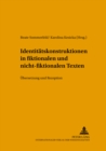 Image for Identitaetskonstruktionen in Fiktionalen Und Nicht-Fiktionalen Texten : Uebersetzung Und Rezeption