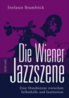 Image for Die Wiener Jazzszene