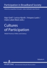 Image for Cultures of participation  : media practices, politics and literacy