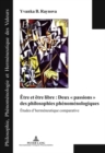 Image for Etre Et Etre Libre: Deux « Passions » Des Philosophies Phenomenologiques : Etudes d&#39;Hermeneutique Comparative