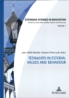 Image for Teenagers in Estonia: Values and Behaviour