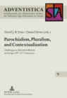 Image for Parochialism, Pluralism, and Contextualization
