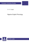 Image for Nigerian English Phonology : A Preference Grammar