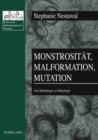 Image for Monstrositaet, Malformation, Mutation