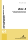 Image for Chick Lit : Genrekonstituierende Untersuchungen Unter Anglo-Amerikanischem Einfluss