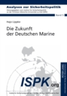 Image for Die Zukunft Der Deutschen Marine