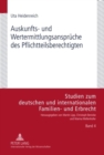 Image for Auskunfts- Und Wertermittlungsansprueche Des Pflichtteilsberechtigten