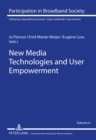 Image for New media technologies and user empowerment