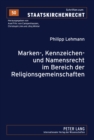 Image for Marken-, Kennzeichen- Und Namensrecht Im Bereich Der Religionsgemeinschaften