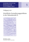 Image for Schriftliche Formulierungsprobleme in Der Sekundarstufe II : Analysen Und Foerderungskonzepte