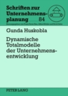 Image for Dynamische Totalmodelle Der Unternehmensentwicklung