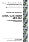 Image for Vallah Gurkensalat 4U &amp; Me! : Current Perspectives in the Study of Youth Language