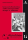 Image for Konfessionelle Armutsdiskurse Und Armenfuersorgepraktiken Im Langen 19. Jahrhundert