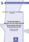 Image for Plurilinguisme et formation des enseignants  : une approche critique