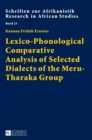 Image for Lexico-Phonological Comparative Analysis of Selected Dialects of the Meru-Tharaka Group