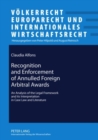 Image for Recognition and Enforcement of Annulled Foreign Arbitral Awards