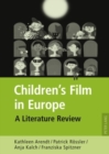 Image for Children&#39;s Film in Europe : A Literature Review