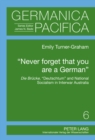 Image for «Never forget that you are a German»
