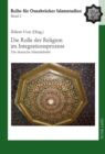 Image for Die Rolle Der Religion Im Integrationsprozess : Die Deutsche Islamdebatte