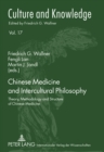 Image for Chinese Medicine and Intercultural Philosophy : Theory, Methodology and Structure of Chinese Medicine