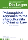 Image for Philosophical Approach to the Interculturality of Criminal Law
